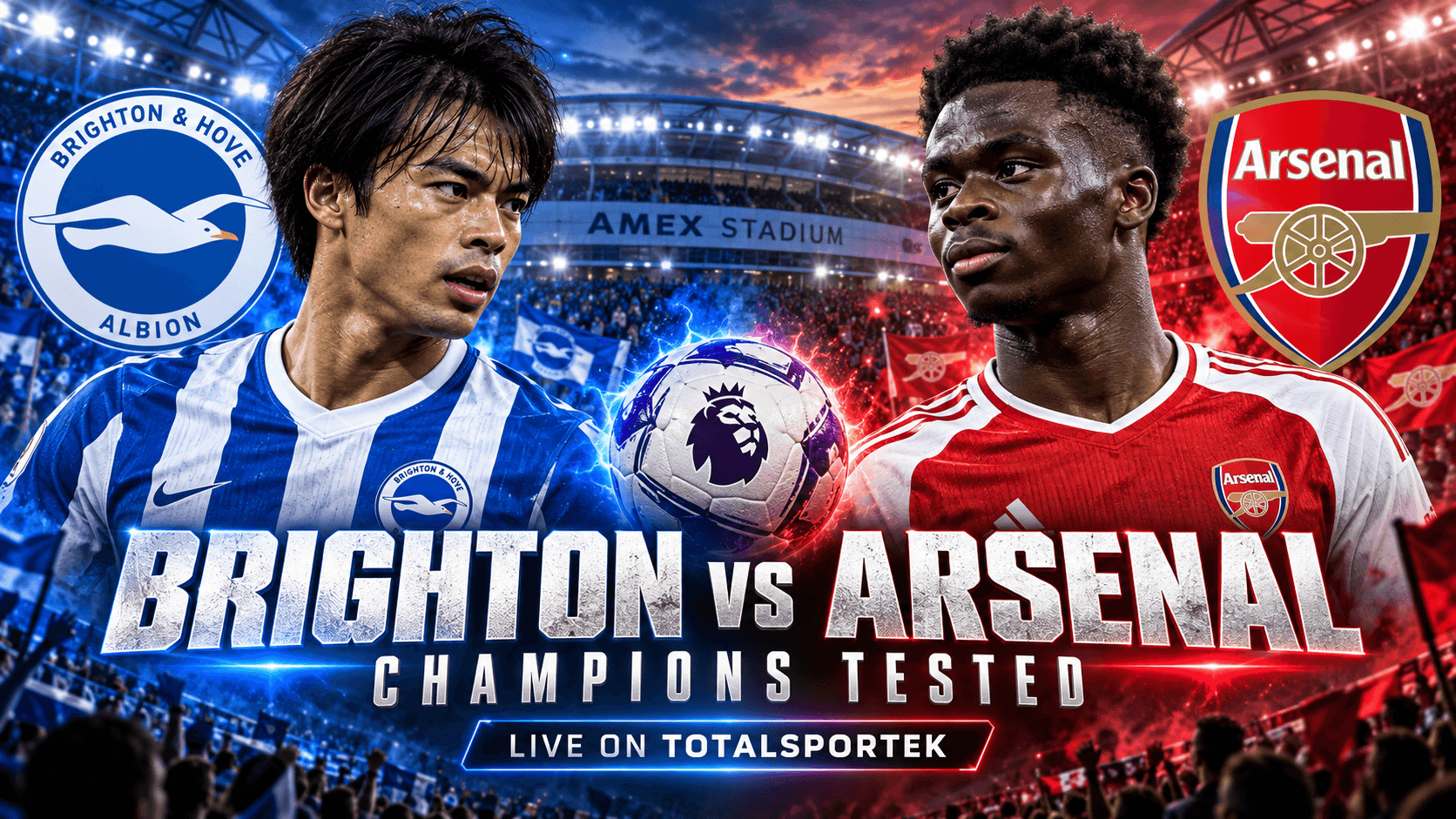 Brighton vs Arsenal 2026: Champions Face Dangerous Premier League Test on Totalsportek